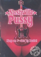 Mvd Visual Nashville Pussy - Keep On F*ckin In Paris Photo
