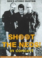 Ned's Atomic Dustbin - Shoot the Neds: In Concert Photo