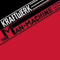 PARLOPHONE Kraftwerk - The Man Machine Photo