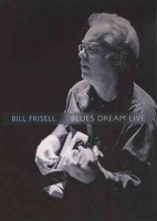 Image Entertainment Bill Frisell - Blues Dreams Photo
