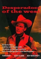 Desperadoes of the West Photo