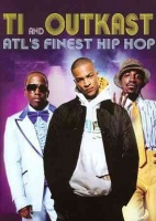 Vision Black T.I. & Outkast - Atl's Finest Hip Hop Photo