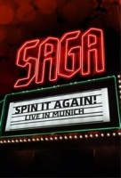 Saga: Spin It Again - Live in Munich Photo