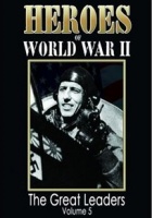 Heroes of World War 2: The Great Leaders - Volume 5 Photo