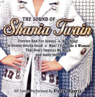 Galaxy Music The Sound of Shania Twain - The Sound Of Shania Twain Photo
