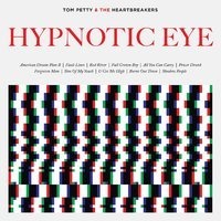 Reprise Tom Petty And The Heartbreakers - Hypnotic Eye Photo