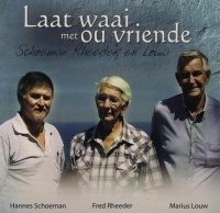 Trio Records Hannes Schoeman / Fred Rheeder / Marius Louw - Laat Waai Met Ou Vriende Photo