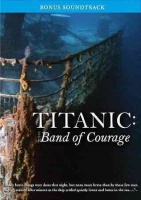 Titanic:Band of Courage Photo