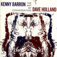 Universal Music Kenny Barron & Dave Holland - The Art Of Conversation Photo