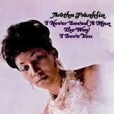 RHINO Aretha Franklin - I Never Loved a Man the Way I Loved You Photo