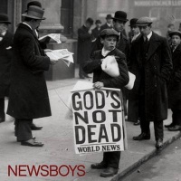 Inpop Records Newsboys - God's Not Dead Photo