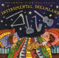 Putomayo Kids Presents - Instrumental Dreamland Photo