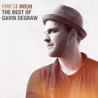 Rca Gavin Degraw - Finest Hour: the Best of Gavin Degraw Photo