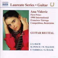 Naxos Vidovic / Bach / Ponce / Tarrega / Sulek - Ana Vidovic Guitar Recital Photo