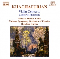 Naxos Khachaturian / Martin / Kuchar / Nat'L So Ukraine - Violin Concertos Photo
