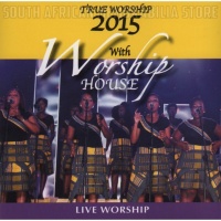 Worship House - True Worship 2015 Photo