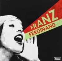 Domino Franz Ferdinand - Franz Ferdinand - You Could Have It So Much Better Photo
