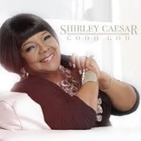 Shirley Caesar - Good God Photo