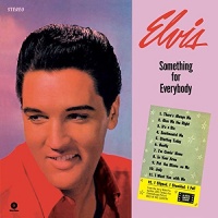 WAXTIME Elvis Presley - Something For Everybody 2 Bonus Tracks Photo