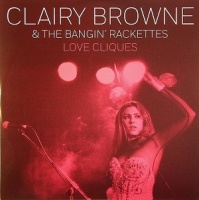 Vanguard Clairy Browne & The Bangin Rackettes - Love Cliques Photo