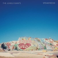 The Jungle Giants - Speakerzoid Photo
