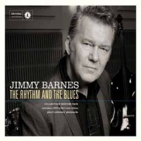 Liberation Music Oz Jimmy Barnes - Rhythm & the Blues Photo