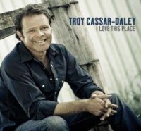 Liberation Music Oz Troy Cassar-Daley - I Love This Place Photo