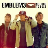 Sony Emblem3 - Nothing to Lose Photo