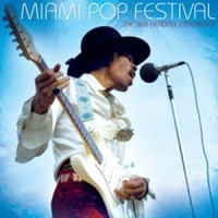 Sony Legacy Jimi Hendrix - Miami Pop Festival Photo