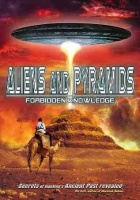 Aliens and Pyramids: Forbidden Knowledge Photo