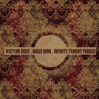 Modern Music Various Artists - Western Decay. Naked Burn. Infinite Thought Process Photo