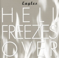Geffen Records Eagles - Hell Freezes Over Photo