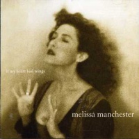 Wounded Bird Melissa Manchester - If My Heart Had Wings Photo