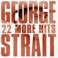 Mca Nashville George Strait - 22 More Hits Photo