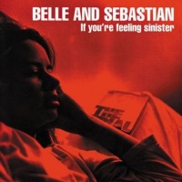 Matador Records Belle & Sebastian - If You'Re Feeling Sinister Photo