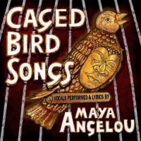 Smooch Maya Angelou - Caged Bird Songs Photo