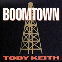 Umvd Special Markets Toby Keith - Boomtown Photo