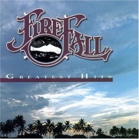 Firefall - Greatest Hits Photo