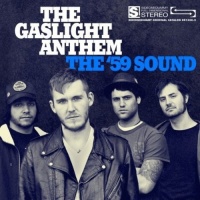 Side One Dummy Gaslight Anthem - The '59 Sound Photo