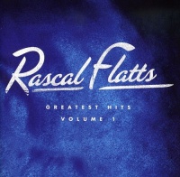 Lyric Street Rascal Flatts - Greatest Hits 1 Photo