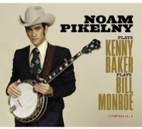 Compass Records Noam Pikelny - Noam Pikelny Plays Kenny Baker Plays Bill Monroe Photo