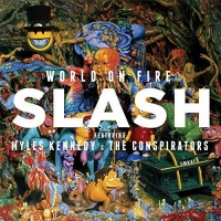 Dik Hyad Records Slash Slash / Kennedy / Kennedy Myles & the Conspi - World On Fire Photo