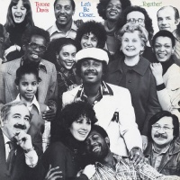 Funky Town Grooves Tyrone Davis - Lets Be Closer Together Photo