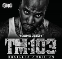 Def Jam Young Jeezy - Tm 103 Hustlerz Ambition Photo