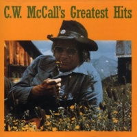 Mercury Nashville C.W. Mccall - Greatest Hits Photo