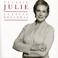 Julie Andrews - Classic Julie Classic Broadway Photo