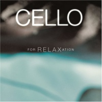 Rca Cello For Relaxation / Various Photo