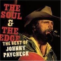 Sony Johnny Paycheck - Soul & the Edge: the Best of Johnny Paycheck Photo