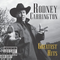 Capitol Rodney Carrington - Greatest Hits Photo
