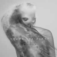 Fueled By Ramen Young the Giant - Mind Over Matter Photo